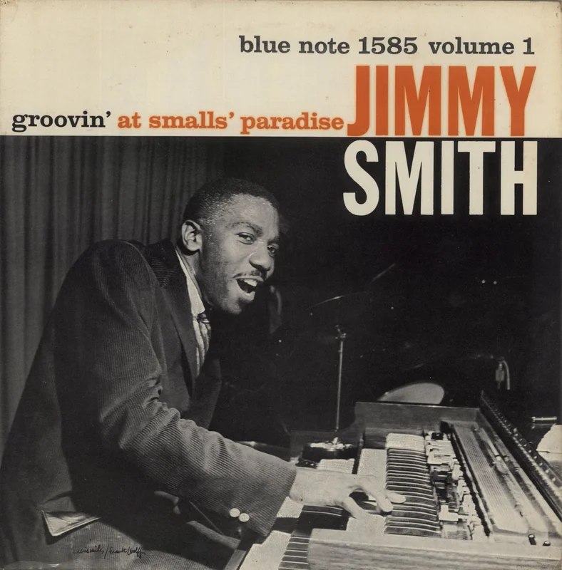 Jimmy Smith (Jazz Organ) Groovin' At Smalls' Paradise Volume 1 - West 63rd NYC US Vinyl LP