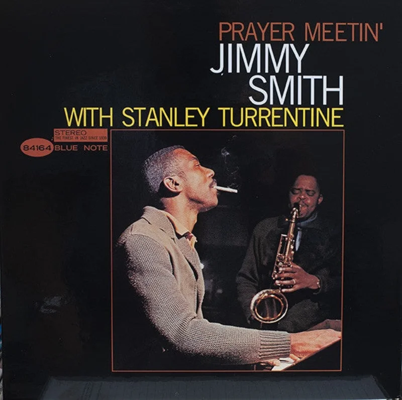 Jimmy Smith With Stanley Turrentine  Prayer Meetin' (Blue Note Tone Poet series)