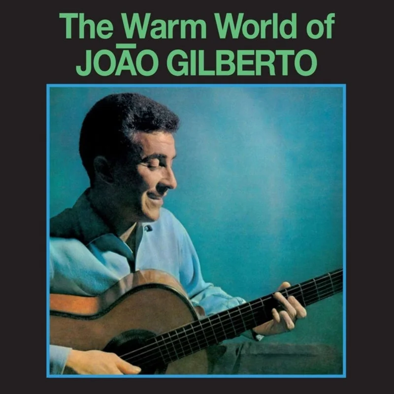 Joao Gilberto The Warm World Of Joao Gilberto (Coloured Vinyl)