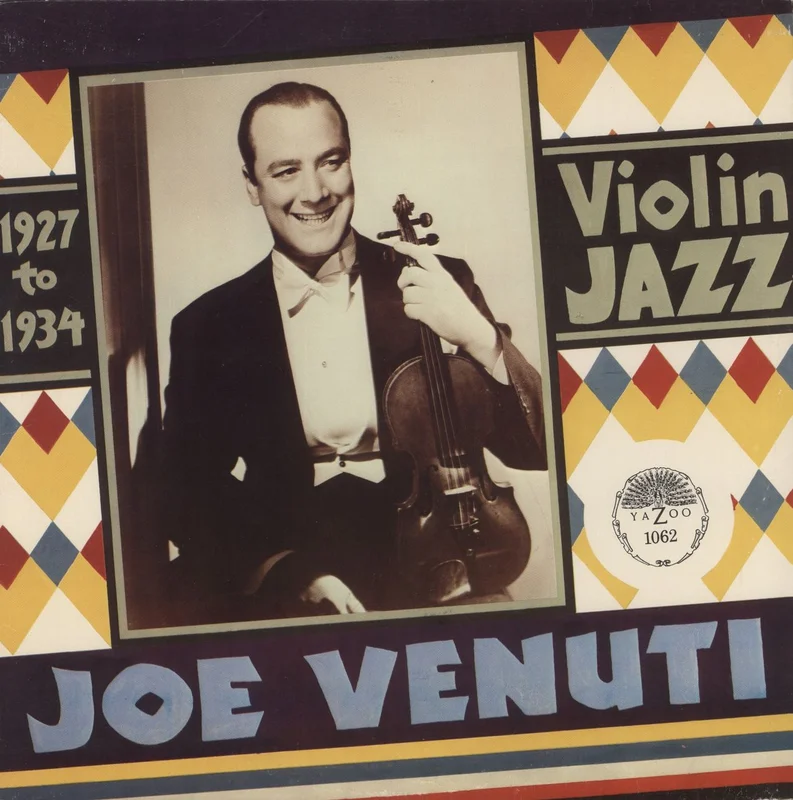 Joe Venuti 1927 To 1934 Violin Jazz US Vinyl LP