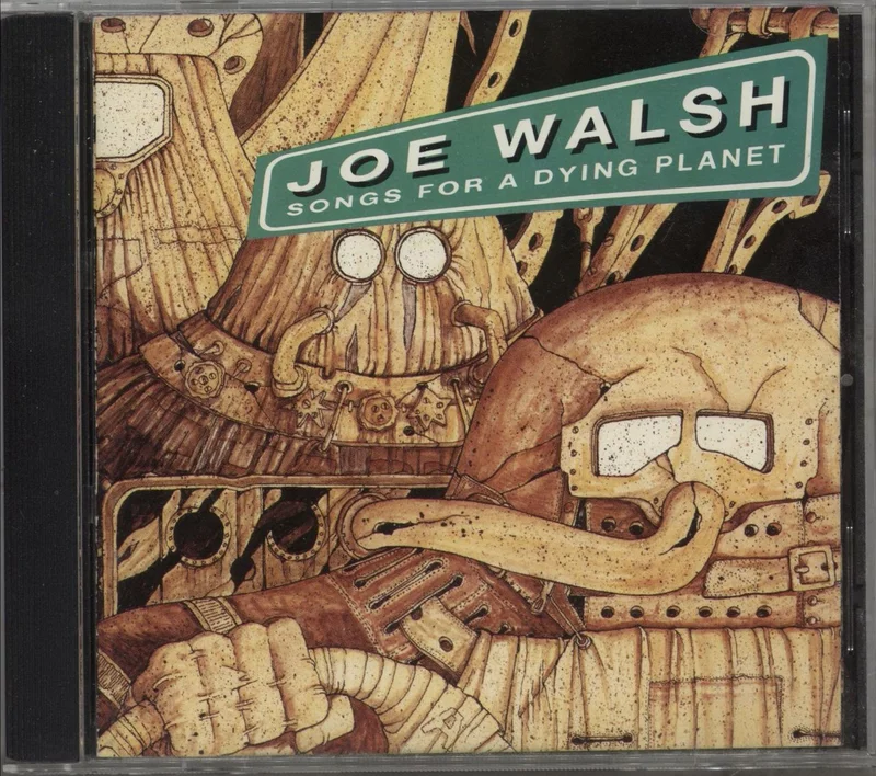 Joe Walsh Songs For A Dying Planet US CD album
