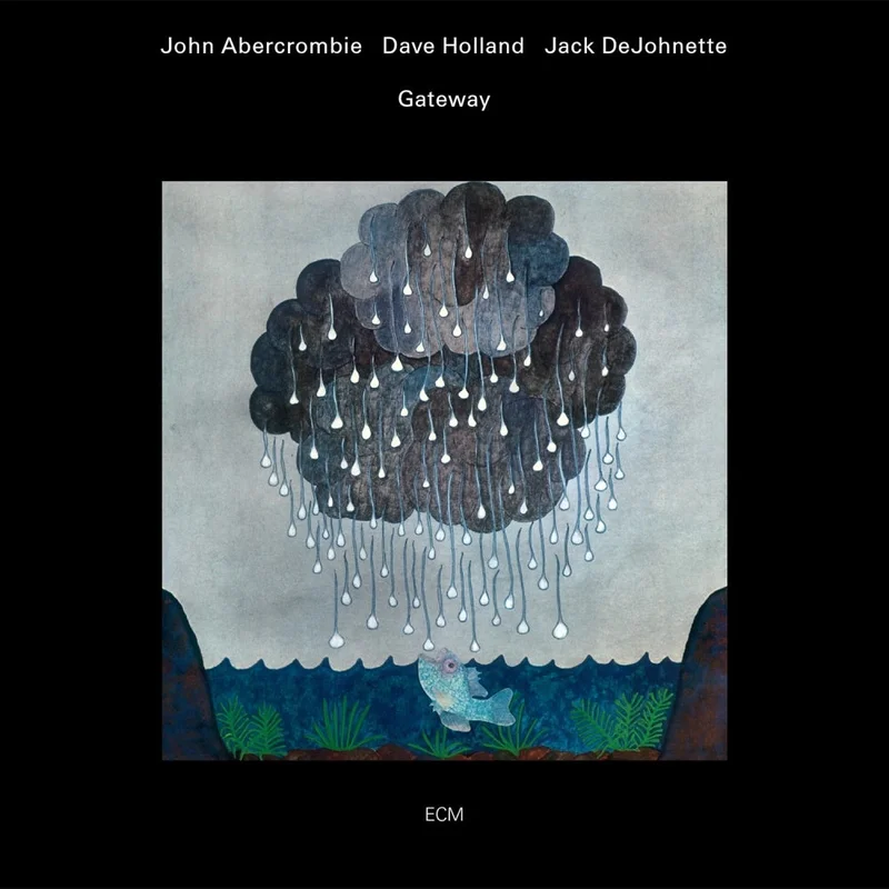 John Abercrombie, Dave Holland, Jack DeJohnette - Gateway (2024 Reissue)