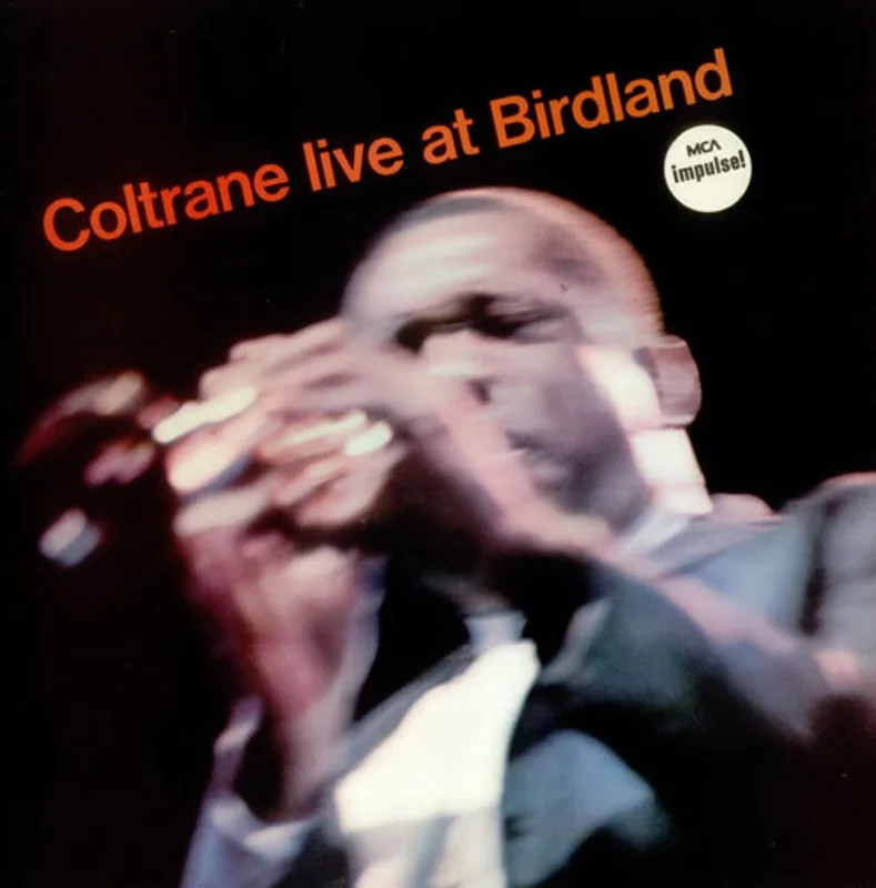 John Coltrane Live At Birdland UK Vinyl LP
