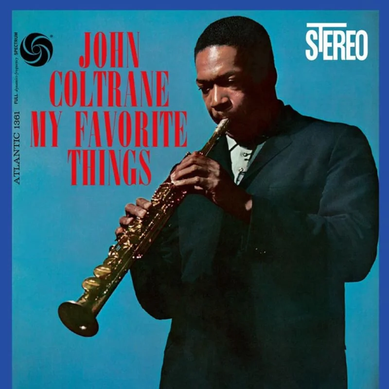 John Coltrane My Favorite Things (2xLP, 180g, 45RPM, Analogue Productions Atlantic 75 Series)