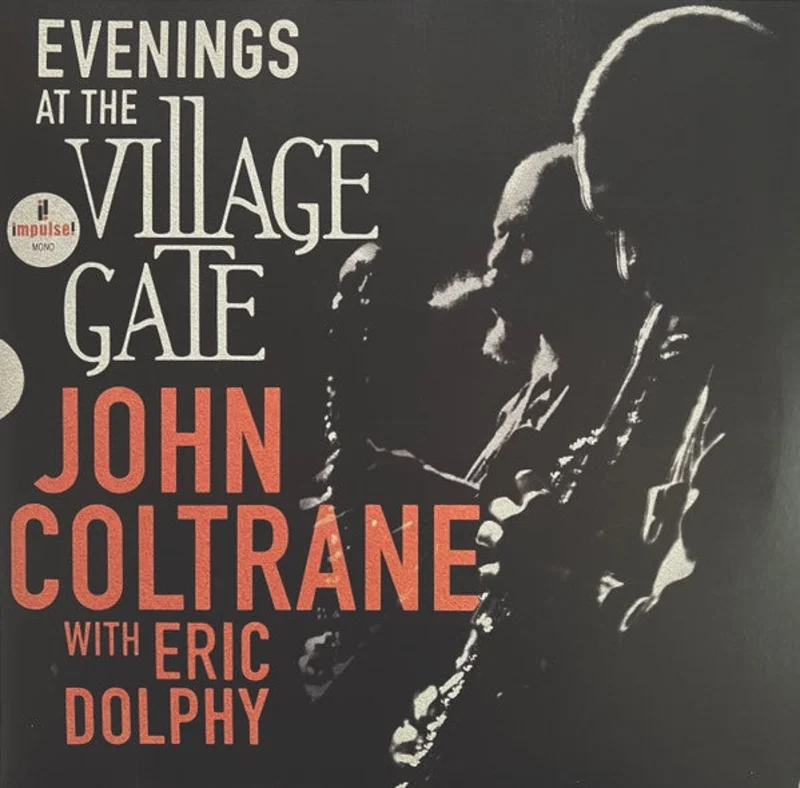 John Coltrane With Eric Dolphy  Evenings At The Village Gate (Mono)