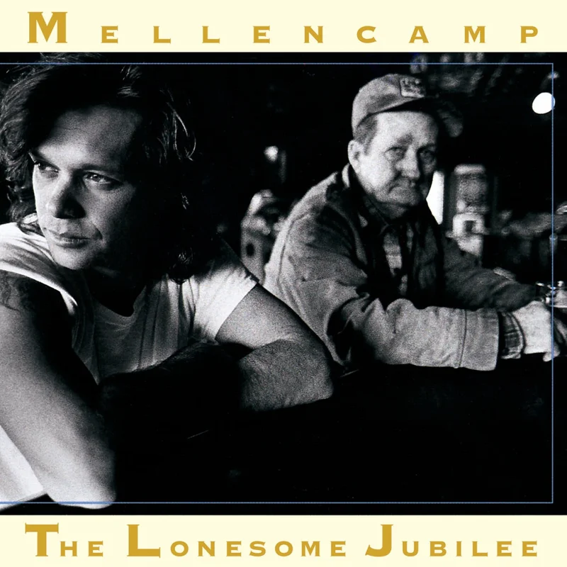 John Cougar Mellencamp The Lonesome Jubilee