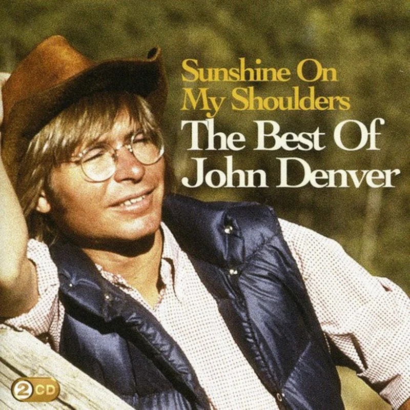 John Denver - Sunshine On My Shoulders: The Best Of John Denver [Import]