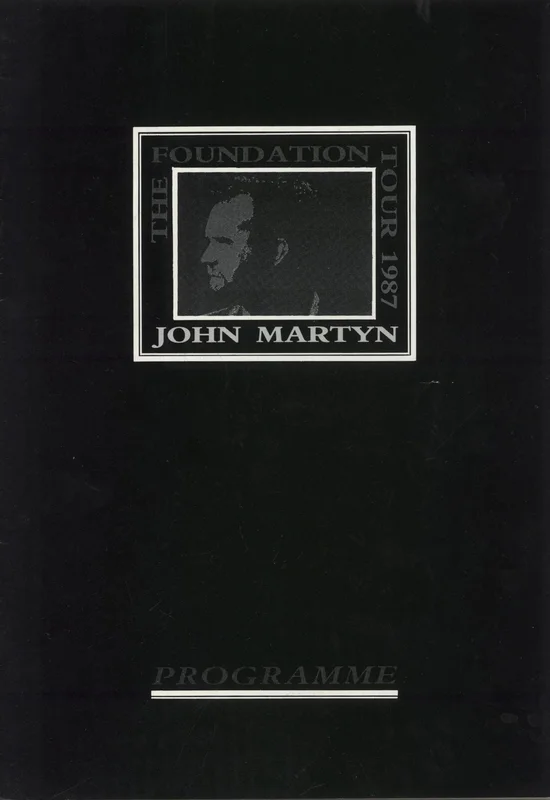 John Martyn The Foundation Tour 1987 + ticket stub UK Tour programme