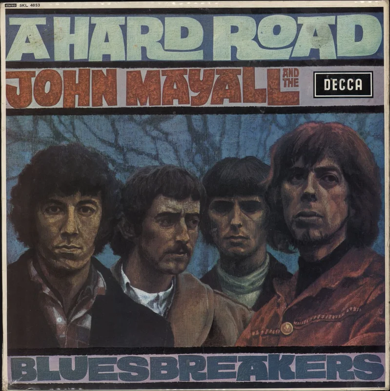 John Mayall A Hard Road - 1st - VG UK Vinyl LP