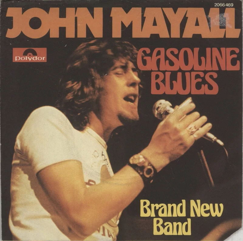 John Mayall Gasoline Blues German 7" vinyl