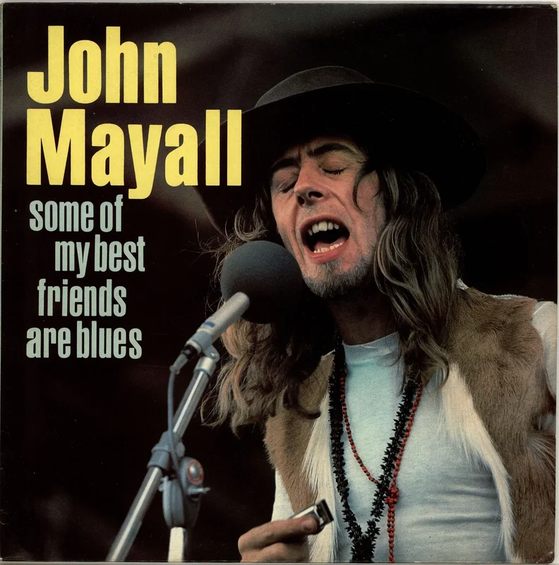 John Mayall Some Of My Best Friends Are Blues UK Vinyl LP