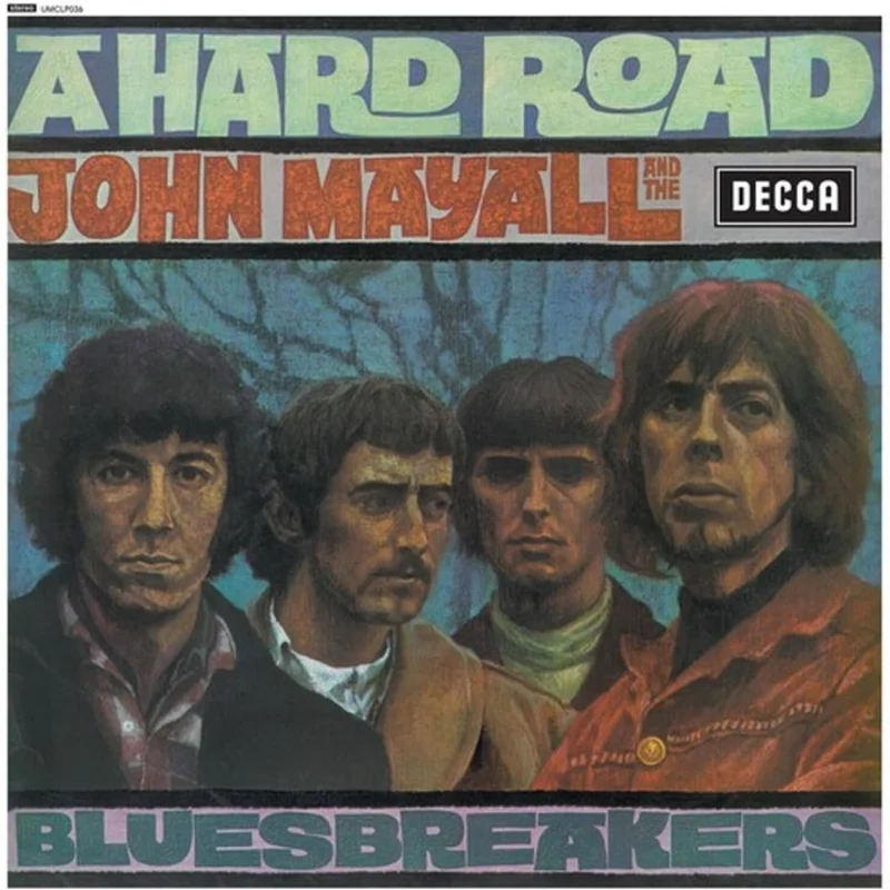 John Mayall & The Bluesbreakers A Hard Road
