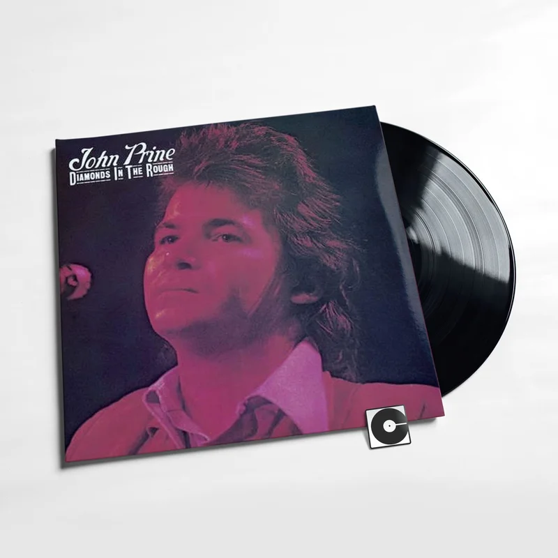 John Prine - "Diamonds In The Rough"