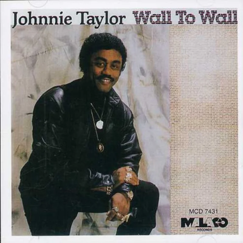 Johnnie Taylor - Wall to Wall [CD]