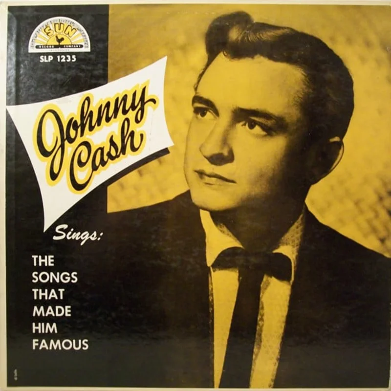 Johnny Cash Sings The Songs That Made Him Famous