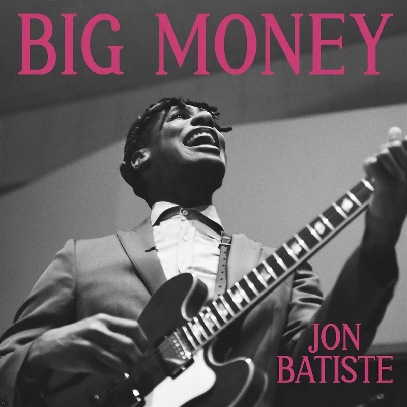 Jon Batiste - BIG MONEY - Indie LP