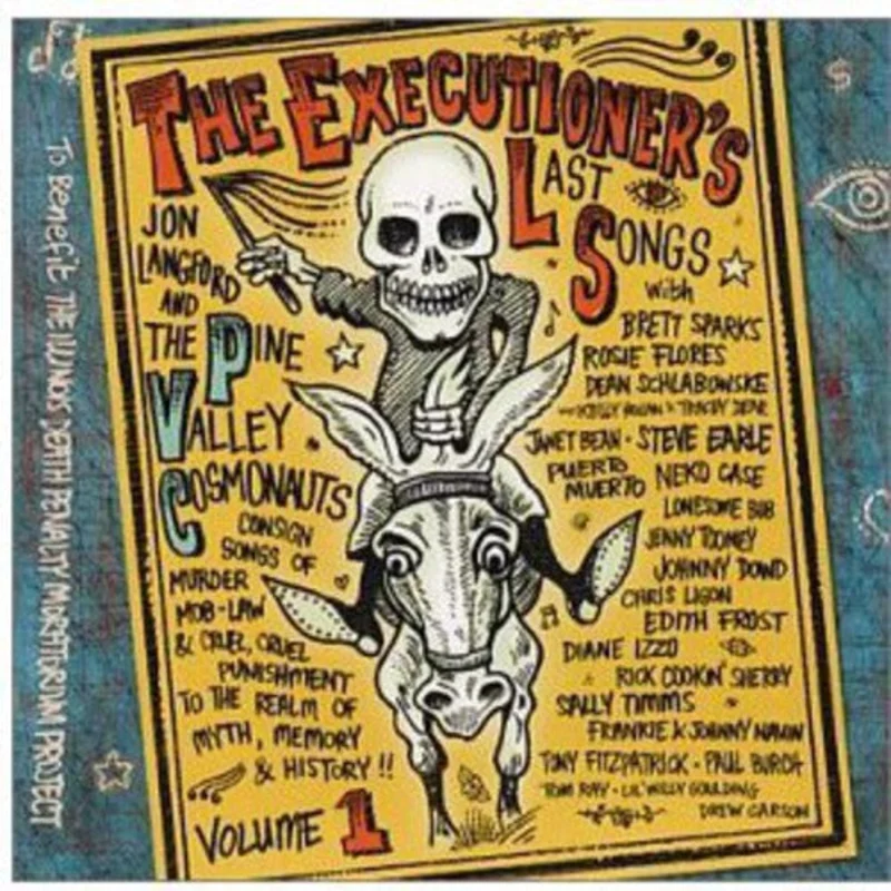 Jon Langford & The Pine Valley Cosmonauts - The Executioner's Last Songs [CD]