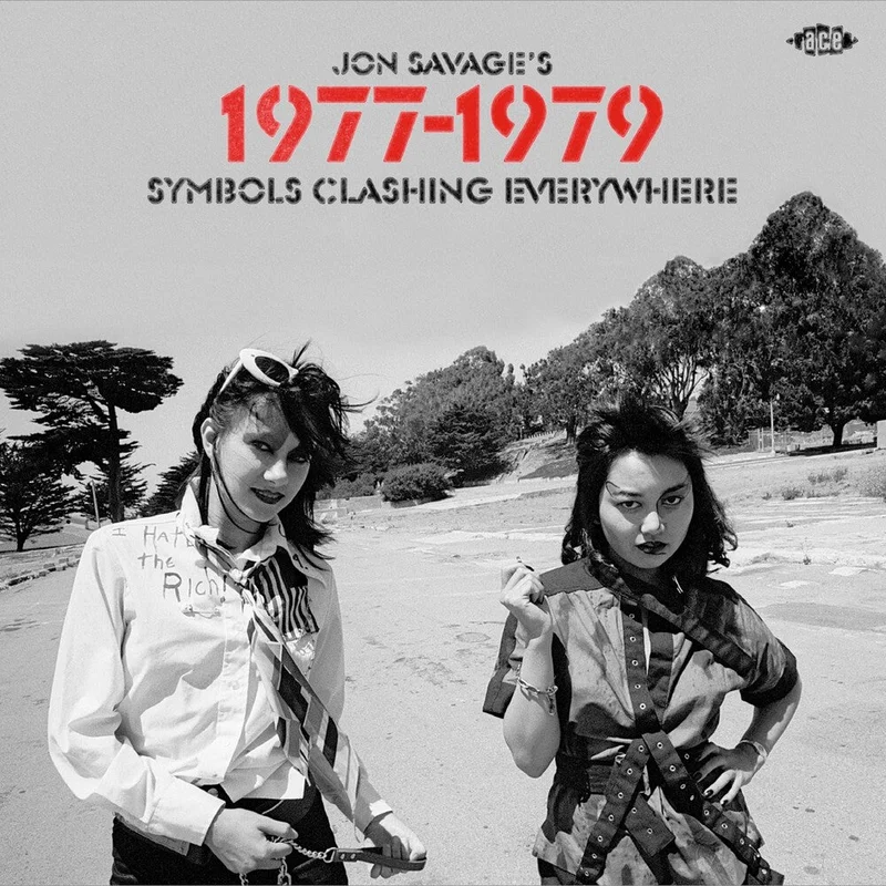Jon Savage's 1977-1979: Symbols Clashing / Various - Jon Savage's 1977-1979: Symbols Clashing / Various [CD]