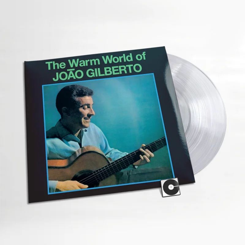 Joo Gilberto - "The Warm World Of Joo Gilberto"