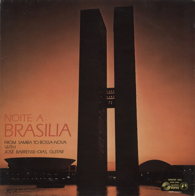 Jos Barrense-Dias Noite A Brasilia (From Samba To Bossa-Nova) UK Vinyl LP