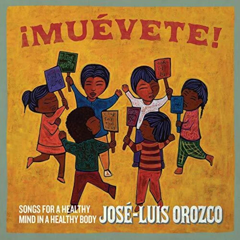 Jose Orozco -Luis - Muevete: Songs for a Healthy Mind in a Healthy Body [CD]