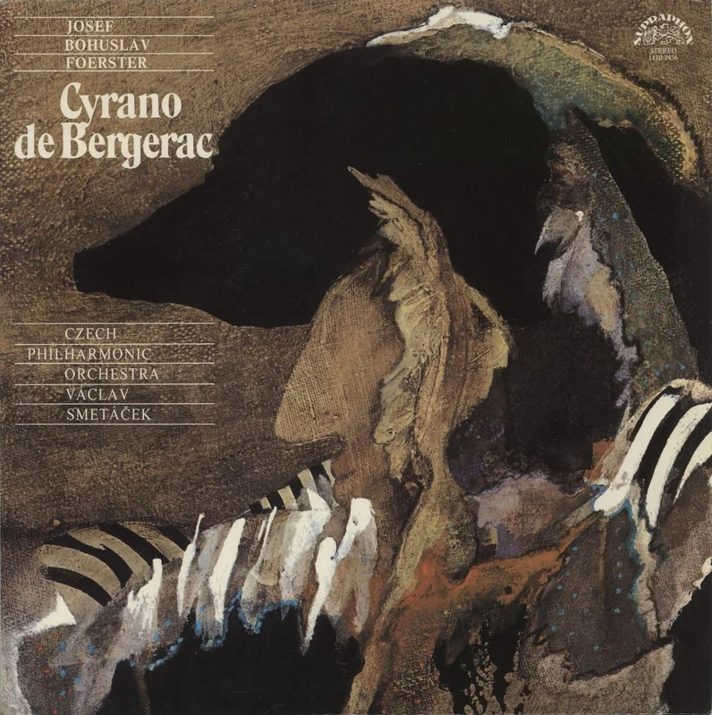 Josef Bohuslav Foerster Foerster: Cyrano De Bergerac Czech Vinyl LP