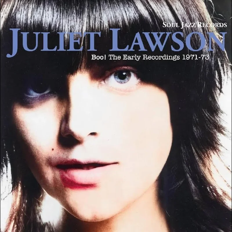 Juliet Lawson  Boo! The Early Recordings 1971-73