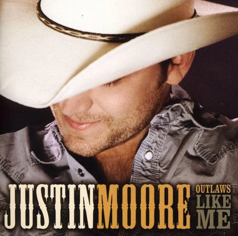 Justin Moore - Outlaws Like Me [CD]