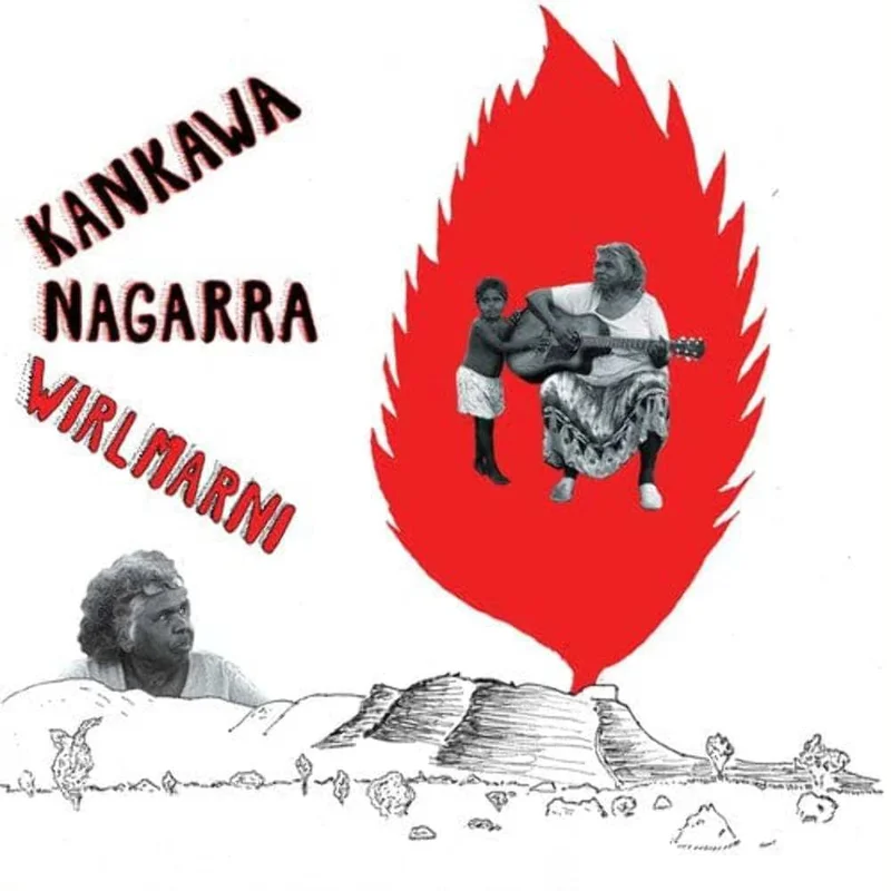 Kankawa Nagarra Wirlmarni (Red vinyl)