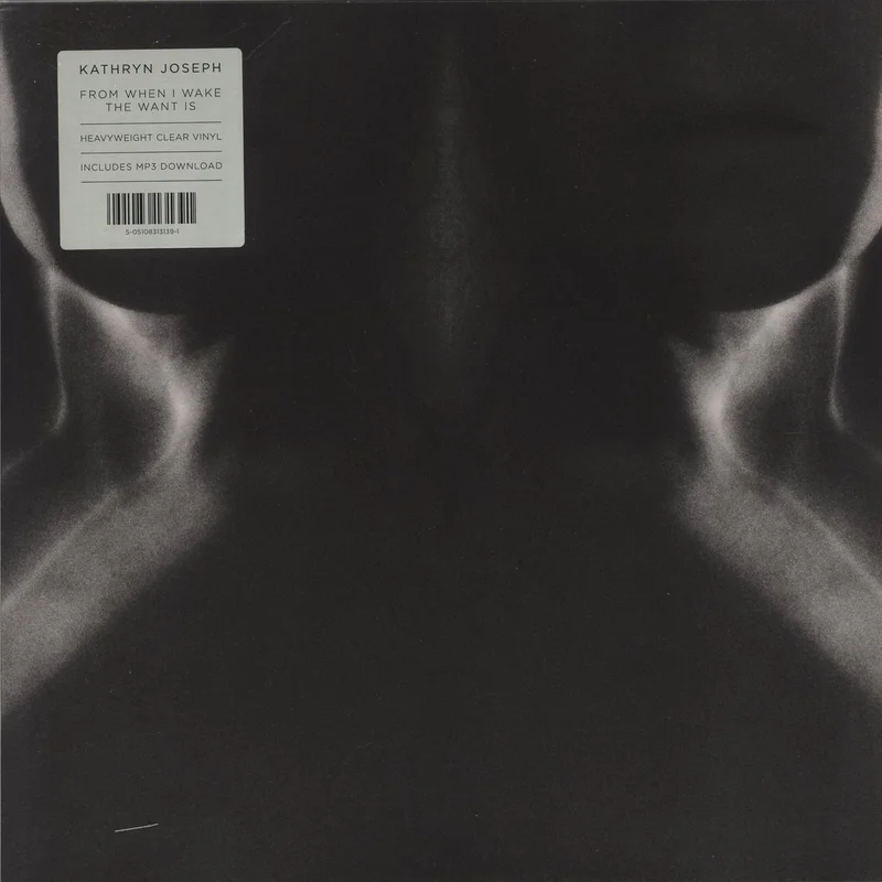 Kathryn Joseph From When I Wake The Want Is - Clear Vinyl + Autographed Insert UK Vinyl LP
