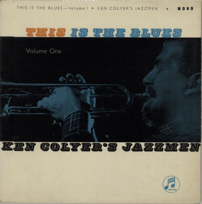 Ken Colyer This Is The Blues Volume One UK Vinyl LP