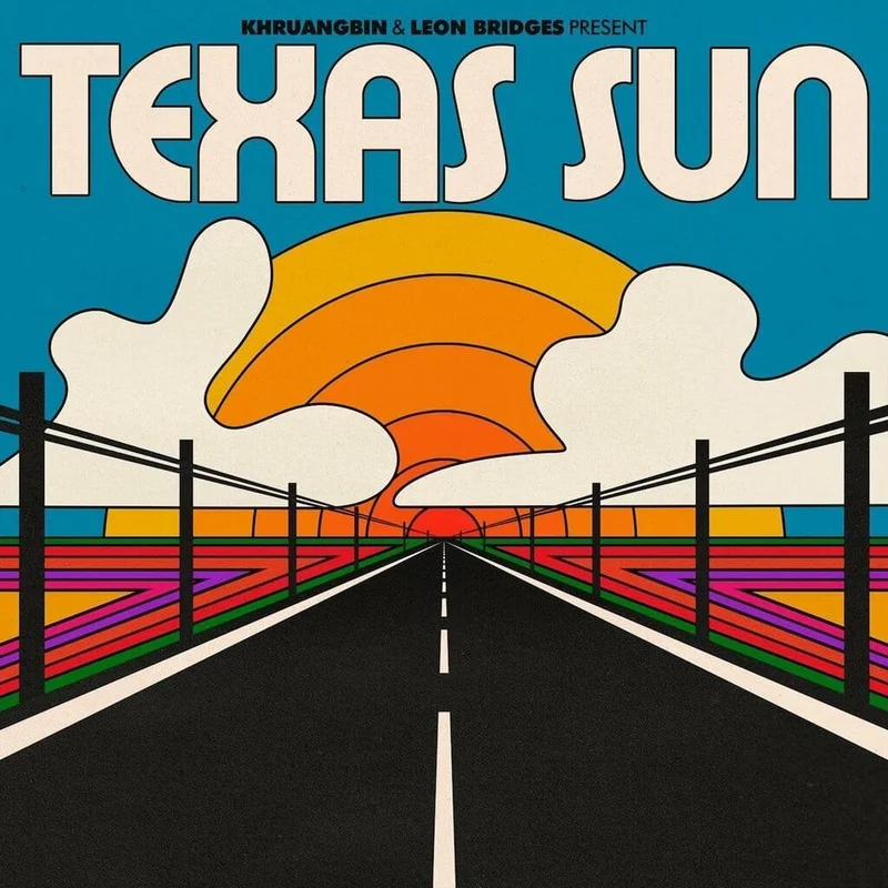 Khruangbin And Leon Bridges - "Texas Sun" Standard
