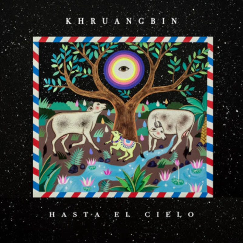 Khruangbin - Hasta El Cielo [LP + 7in]