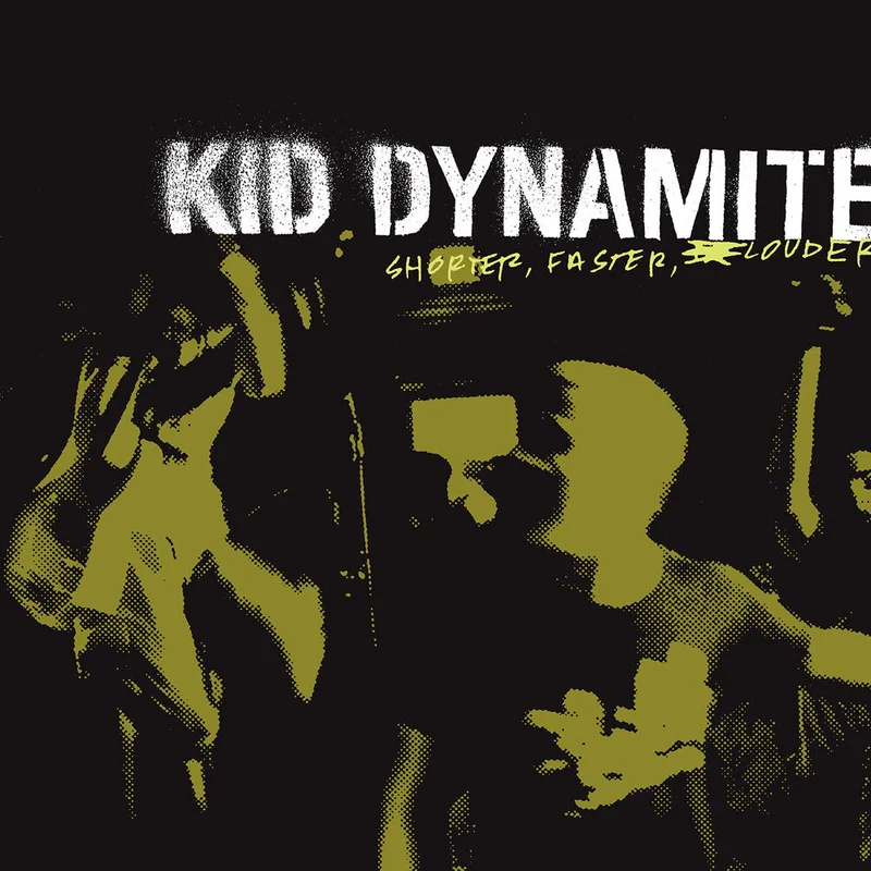 Kid Dynamite - Shorter Faster Louder [LP]