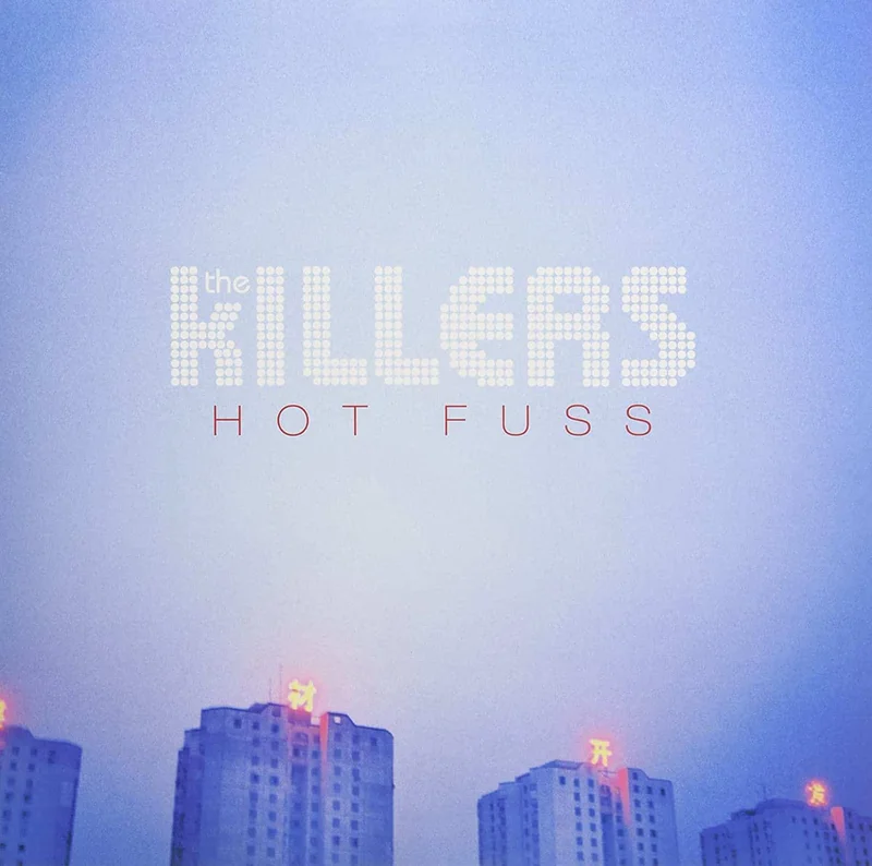 Killers Hot Fuss
