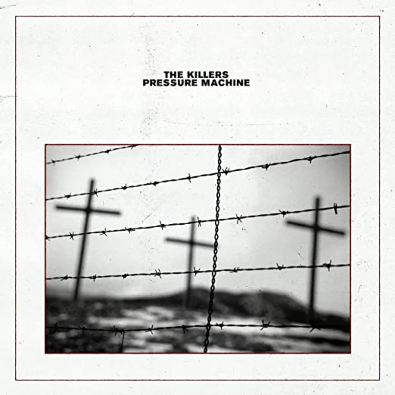 Killers Pressure Machine