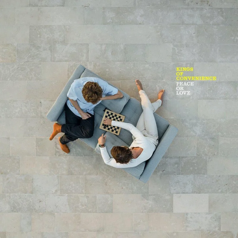 Kings Of Convenience  Peace Or Love