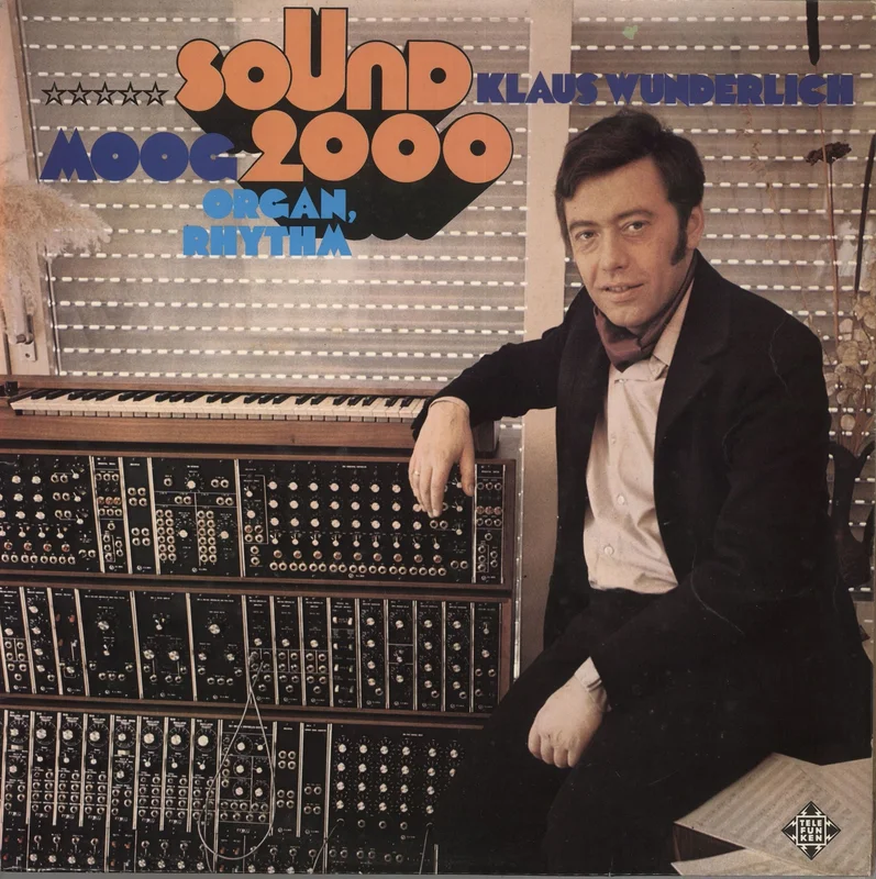 Klaus Wunderlich Sound 2000 (Moog-Organ-Rhythm) German Vinyl LP