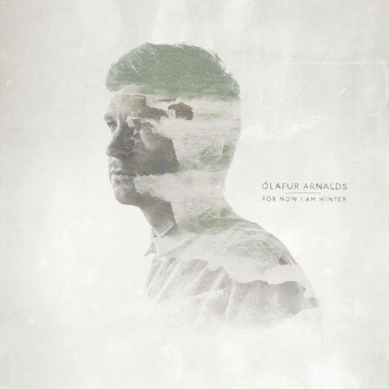 lafur Arnalds  For Now I Am Winter