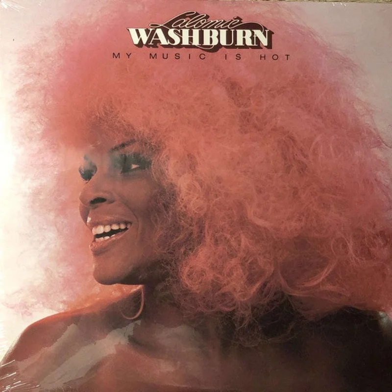 Lalomie Washburn  My Music Is Hot