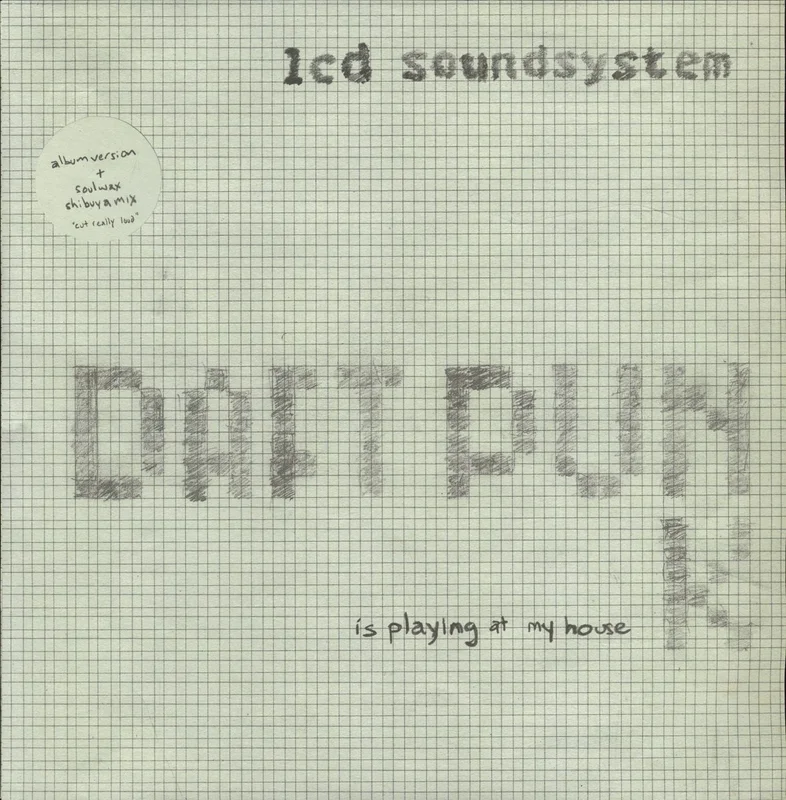 LCD Soundsystem Daft Punk Is Playing At My House UK 12" vinyl