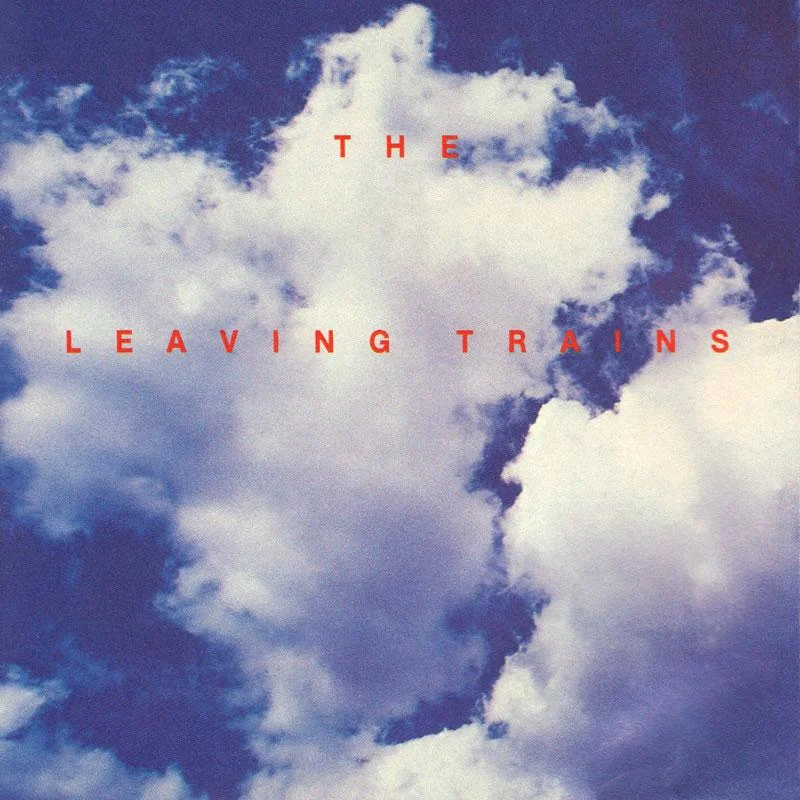 Leaving Trains - Fuck- 12" inch vinyl record