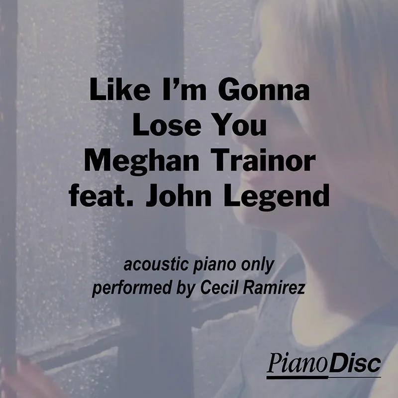 Like I'm Gonna Lose You - Meghan Trainor
