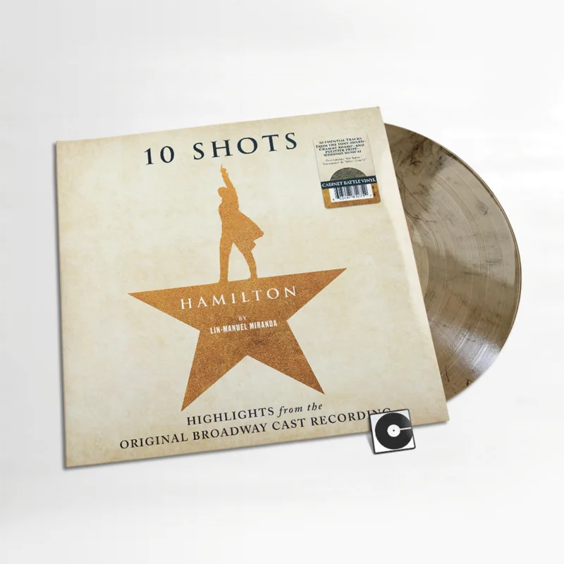Lin-Manuel Miranda - "Hamilton: 10 Shots (Highlights From The Original Broadway Cast Recording)"