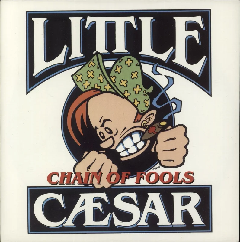 Little Caesar Chain Of Fools UK 7" vinyl