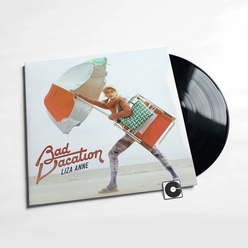 Liza Anne - "Bad Vacation"