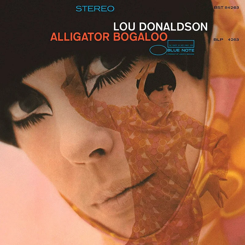 Lou Donaldson Alligator Bogaloo (Blue Note, 80th Anniversary Edition)