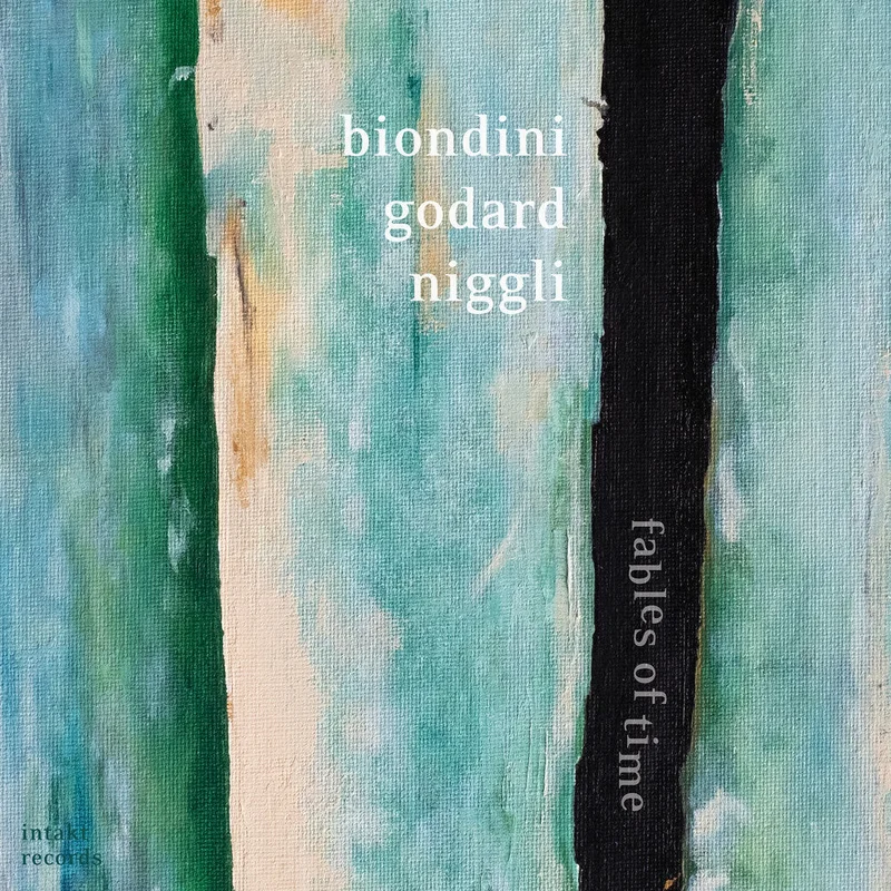 Luciano Biondini  / Godard,Michel / Niggli,Lucas - Fables Of Time [CD]