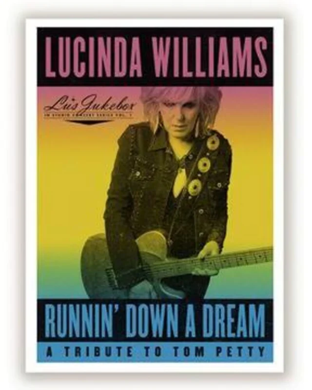 Lucinda Williams - Runnin' Down A Dream: A Tribute To Tom Petty [LP]