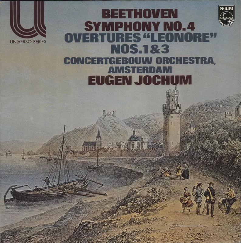 Ludwig Van Beethoven Symphony No. 4 / Overture "Leonore" Nos. 1 & 3 Dutch Vinyl LP